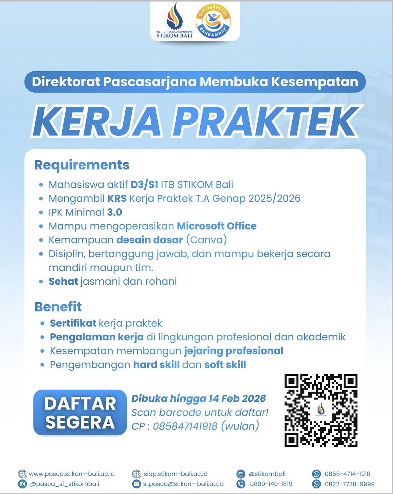 Direktorat Pascasarjana Membuka Kesempatan KERJA PRAKTEK Gelombang 2