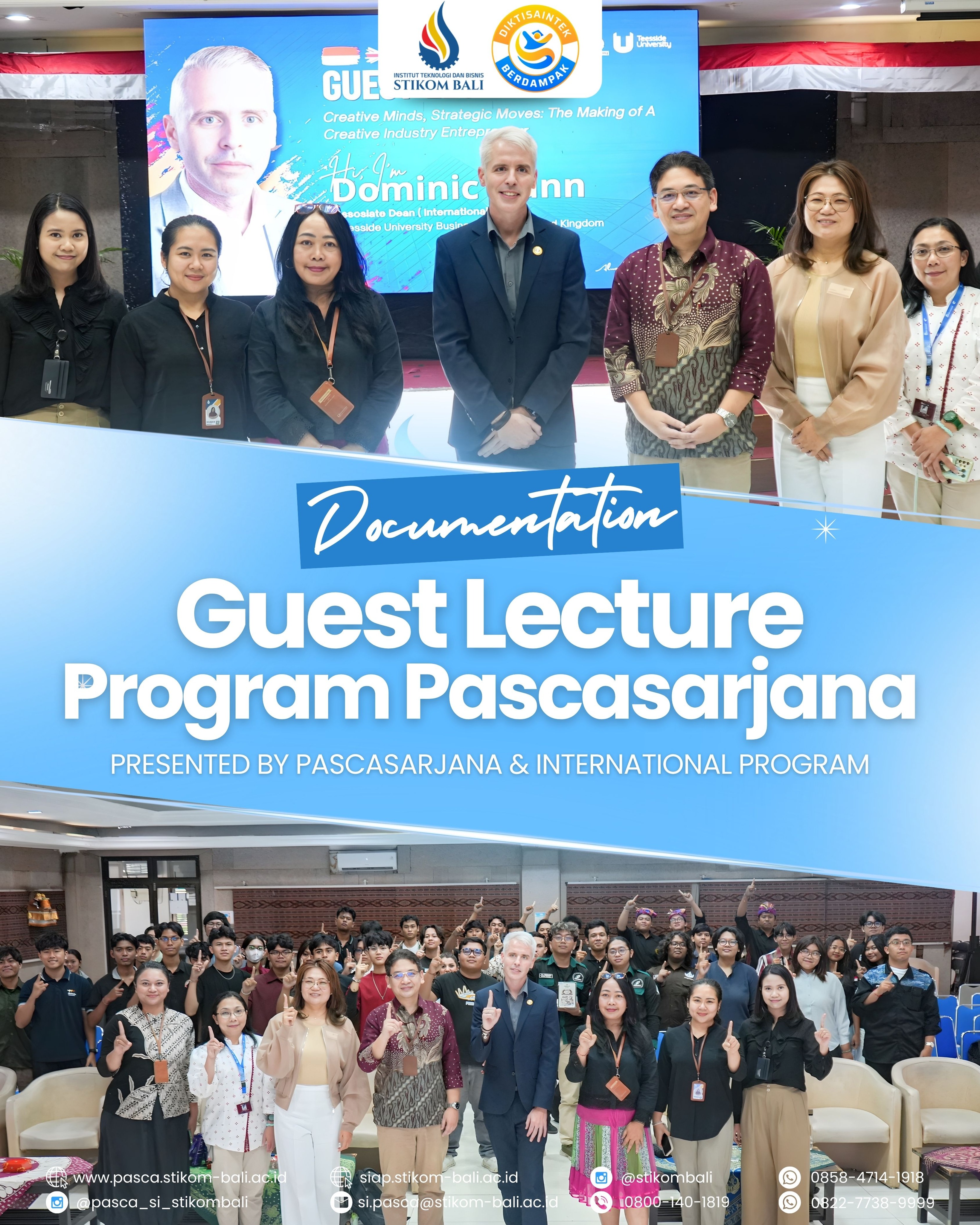 Kolaborasi Program Pascasarjana dan Program Internasional ITB STIKOM Bali menghadirkan Guest Lecture bersama Dominic Dunn dari Teesside University Business School, United Kingdom👏🔥