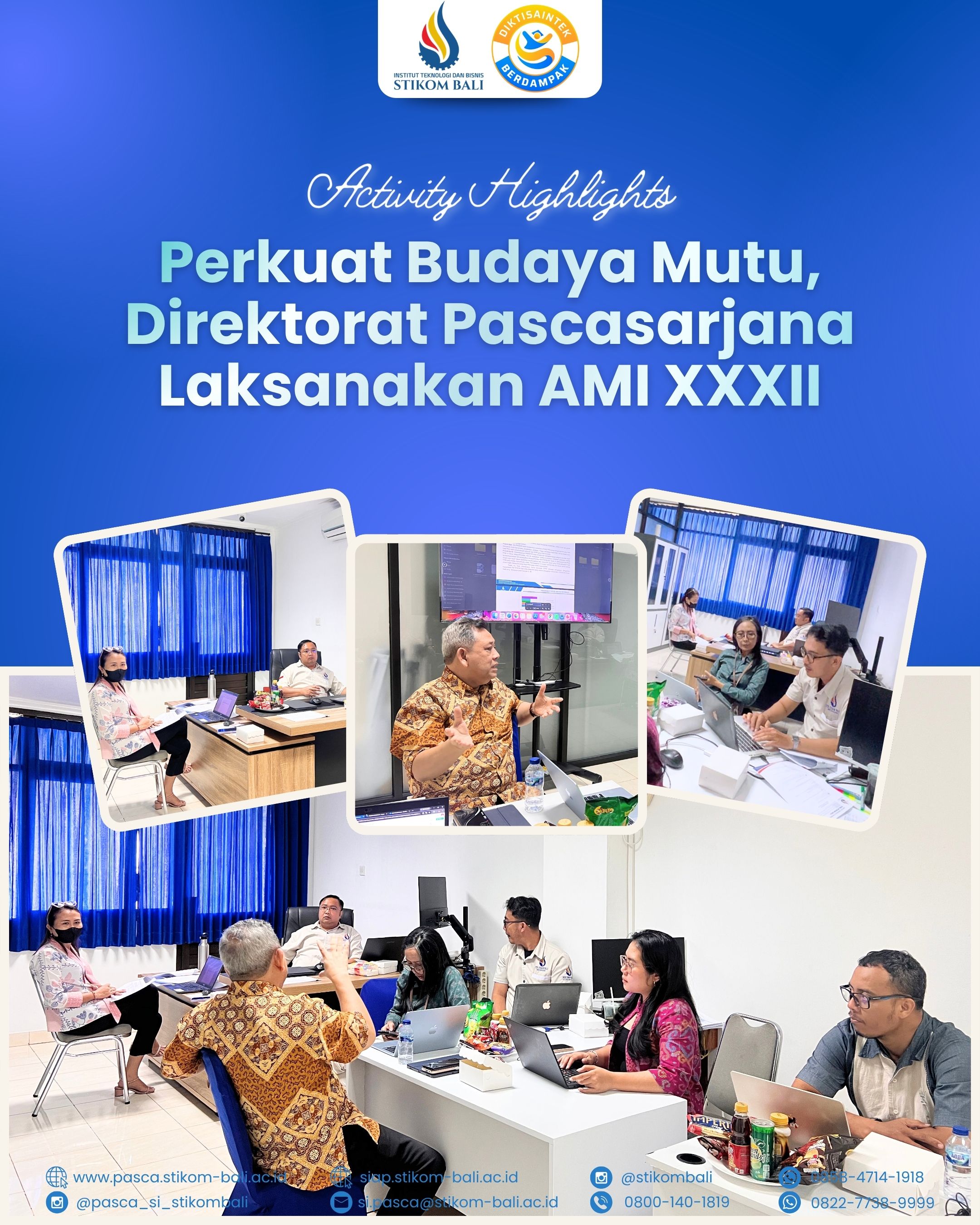 Direktorat Pascasarjana ITB STIKOM Bali Mengikuti Audit Mutu Internal (AMI) XXXII